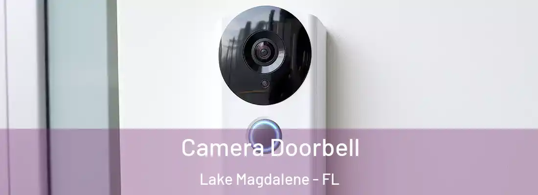 Camera Doorbell Lake Magdalene - FL