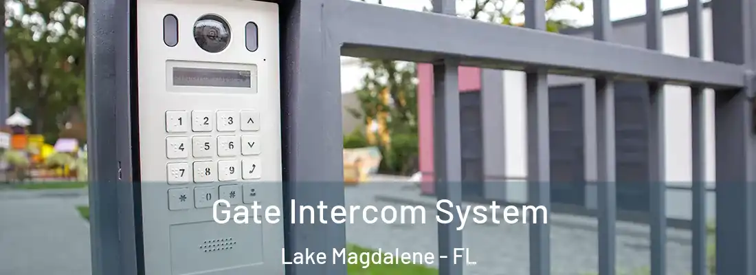 Gate Intercom System Lake Magdalene - FL