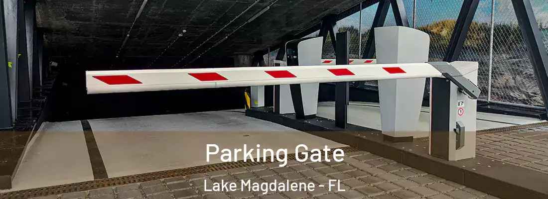 Parking Gate Lake Magdalene - FL