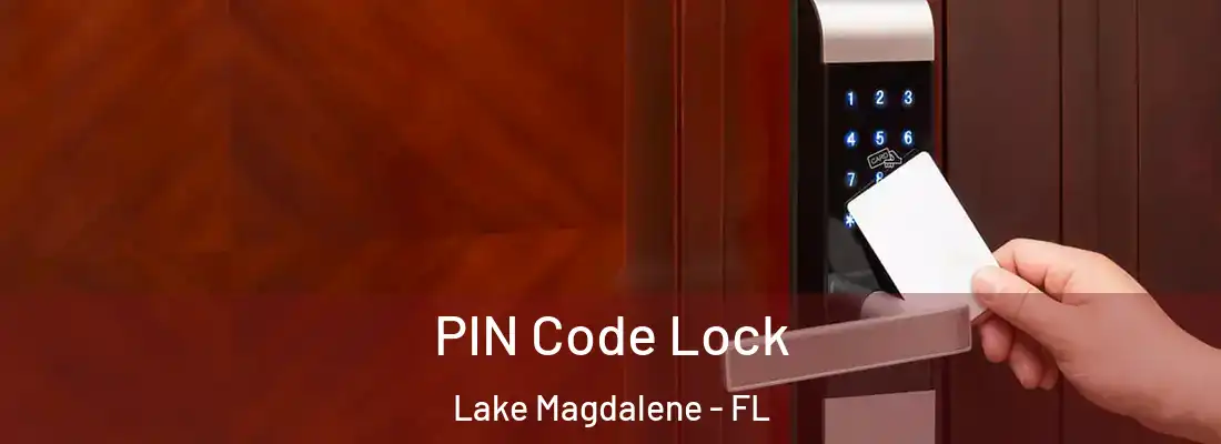 PIN Code Lock Lake Magdalene - FL