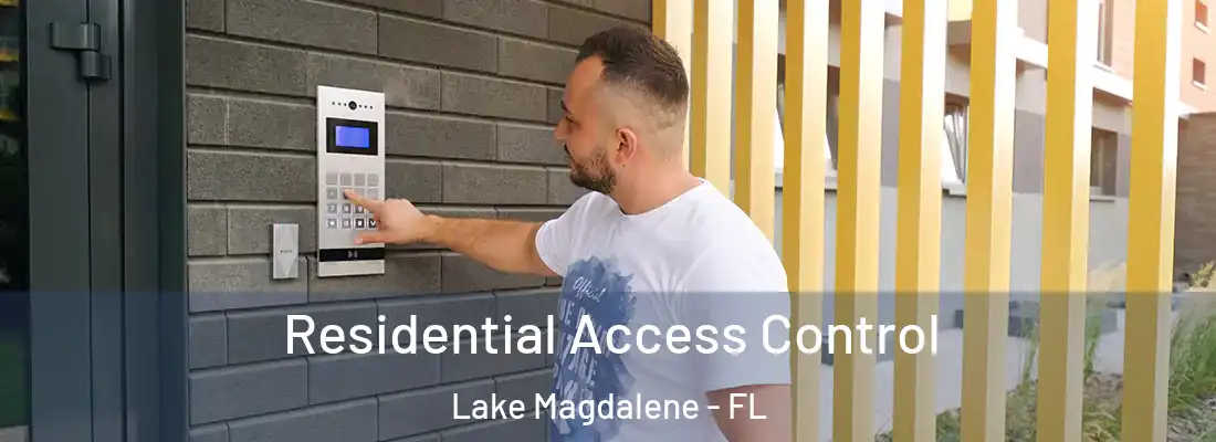 Residential Access Control Lake Magdalene - FL